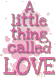 Logo of A Little Thing Called Love image size 770x1072