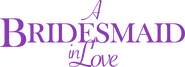 Logo of A Bridesmaid in Love image size 3440x1255