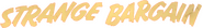 Logo of Strange Bargain image size 809x113