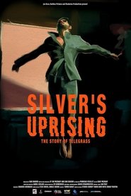 poster Silver's Uprising