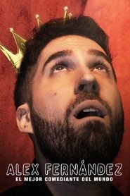 poster Alex Fernández: The Best Comedian in the World