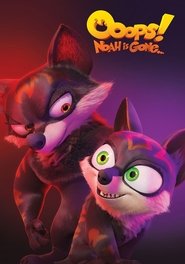 Poster of Ooops! Noah Is Gone... image size 1000x1426
