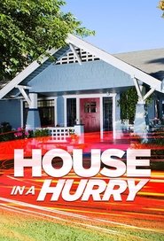 Poster of House in a Hurry image size 680x1000