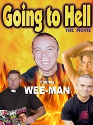 Poster of Going to Hell: The Movie image size 1200x1600