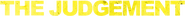 Logo of The Judgement image size 1276x113