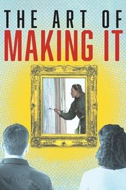 Poster of The Art of Making It image size 720x1080