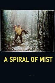 poster A Spiral of Mist