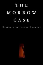 The Morrow Case