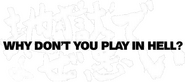 Logo of Why Don't You Play in Hell? image size 606x267