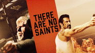 Backdrop of There Are No Saints image size 3840x2160