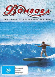 Bombora: The Story of Australian Surfing