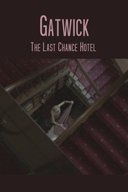 poster Gatwick - The Last Chance Hotel