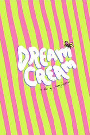 Dream Cream