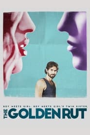 The Golden Rut 2016 123movies