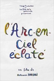 poster L'Arc-en-ciel éclaté