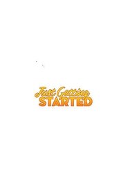Poster of Just Getting Started image size 500x750