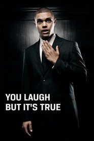 Trevor Noah: You Laugh But It's True Poster