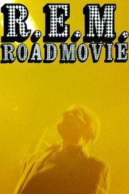 R.E.M.: Road Movie