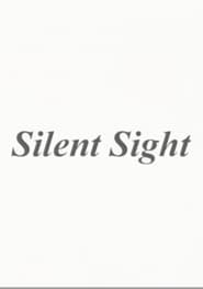 Silent Sight