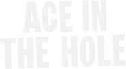 Logo of Ace in the Hole image size 800x442