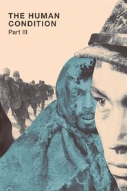 The Human Condition III: A Soldier’s Prayer 1961 123movies