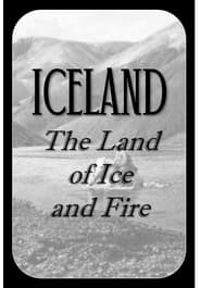 Iceland - The Land of Ice and Fire