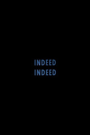 Indeed Indeed poster