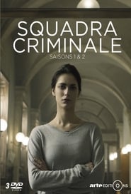 Squadra Criminale Serie en streaming