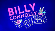 Billy Connolly: My Absolute Pleasure wallpaper 