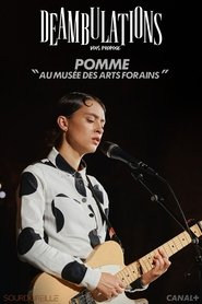 poster Déambulations : Pomme au Musée des Arts Forains