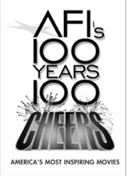 AFI's 100 Years... 100 Cheers: America's Most Inspiring Movies