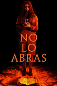 No lo abras Película Completa 1080p [MEGA] [LATINO] 2023