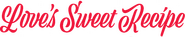 Logo of Love's Sweet Recipe image size 879x175