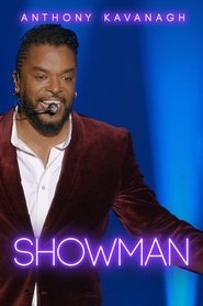 poster Anthony Kavanagh - Show Man