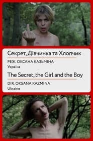 The Secret, the Girl and the Boy