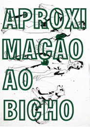 Aproximação ao Bicho