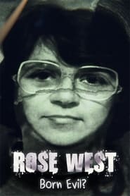 Rose West: Born Evil? 2021 123movies