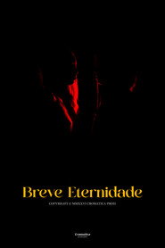poster Breve Eternidade