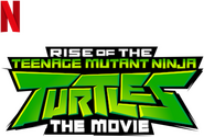 Logo of Rise of the Teenage Mutant Ninja Turtles: The Movie image size 422x284