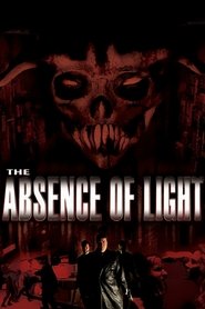 The Absence of Light