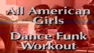 The All American Girls Dance Funk Workout wallpaper 