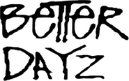 Logo of Better Dayz image size 462x290