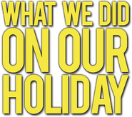 Logo of What We Did on Our Holiday image size 341x302