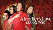 Mano Po 6: A Mother's Love wallpaper 