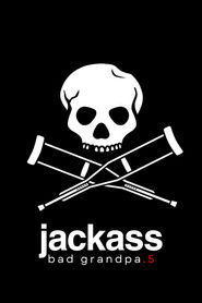Poster of Jackass Presents: Bad Grandpa .5 image size 2000x3000
