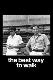 The Best Way to Walk 1976 123movies