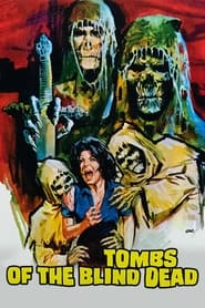 Tombs of the Blind Dead 1972 123movies