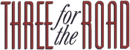 Logo of Three for the Road image size 654x252