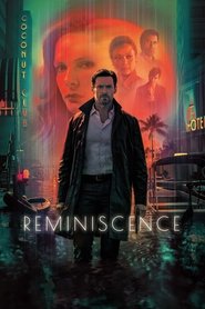 Voir Reminiscence streaming film streaming Voir Reminiscence streaming film streaming