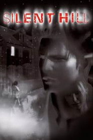 Silent Hill: The Movie